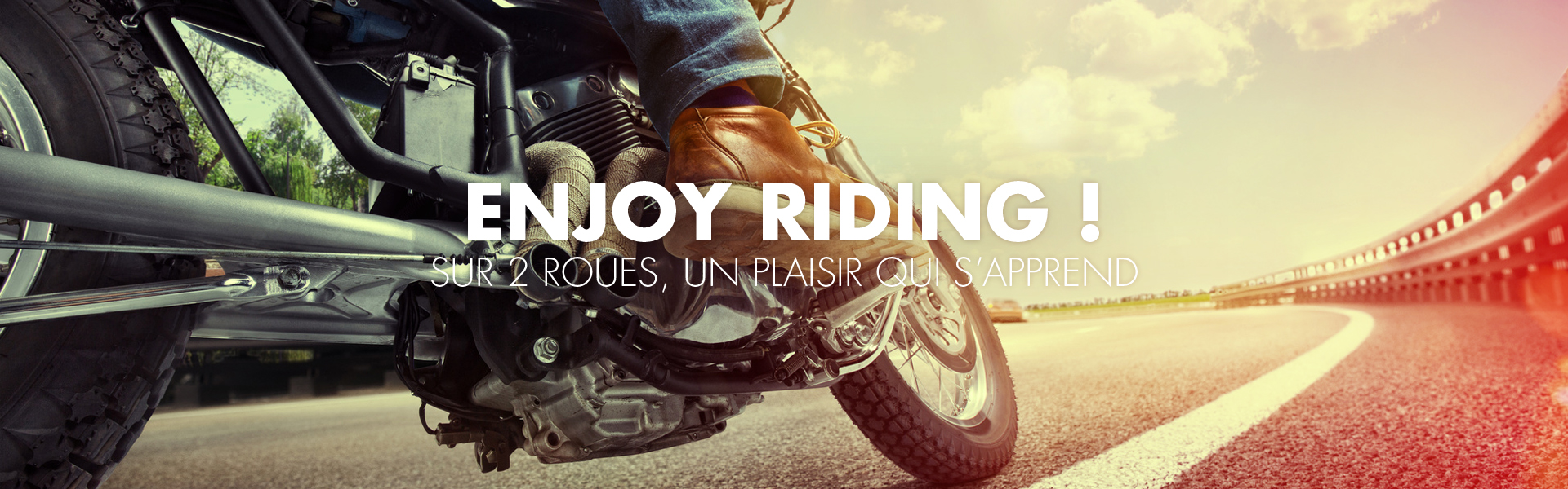 Enjoy riding